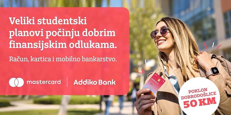 Addiko Bank predstavila „NEW START“ paket za studente uz novčani poklon dobrodošlice