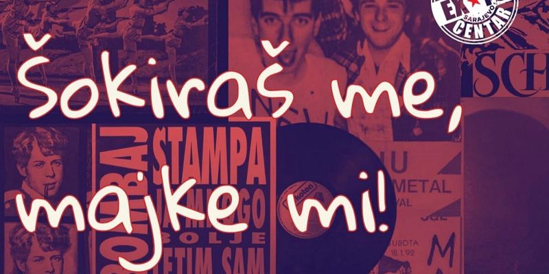 Sarajevska rock scena na izložbi u Berlinu: Postavka „Šokiraš me, majke mi!” predstavlja muzičko naslijeđe